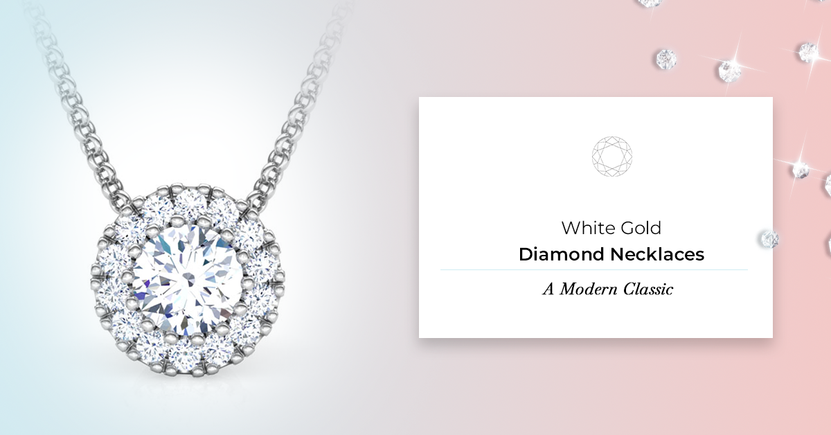 White Gold Diamond Necklaces A Modern Classic